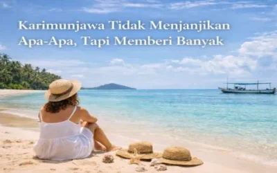 Karimunjawa Tidak Menjanjikan Apa-Apa, Tapi Memberi Banyak