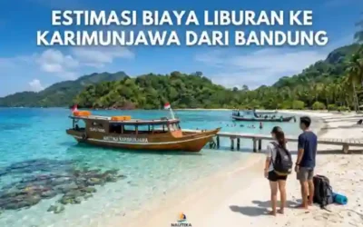 Estimasi Biaya Liburan ke Karimunjawa dari Bandung