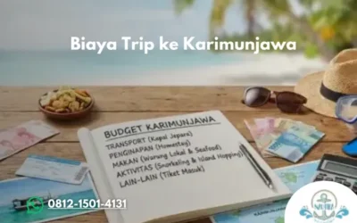 Biaya Trip ke Karimunjawa Panduan Lengkap Estimasi Liburan Terbaru