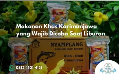 Makanan Khas Karimunjawa yang Wajib Dicoba Saat Liburan