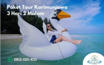 Paket Tour Karimunjawa 3 Hari 2 Malam Liburan Seru Tanpa Ribet