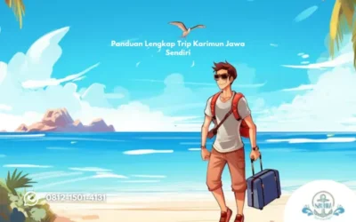 Panduan Lengkap Trip Karimun Jawa Sendiri