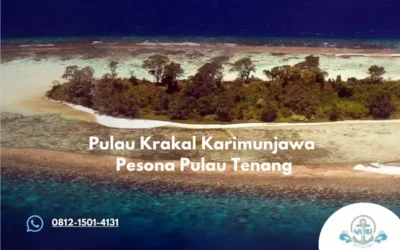 Pulau Krakal Karimunjawa Pesona Pulau Tenang
