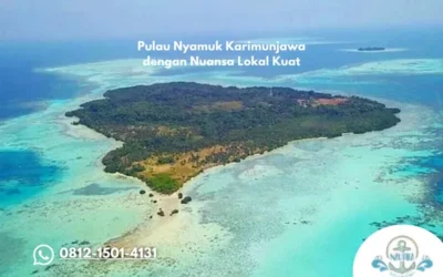 Pulau Nyamuk Karimunjawa dengan Nuansa Lokal Kuat
