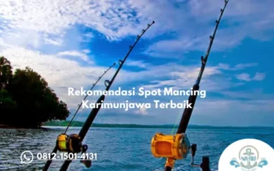 Rekomendasi Spot Mancing Karimunjawa Terbaik