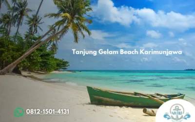 Tanjung Gelam Beach Karimunjawa Pantai Sunset Terindah