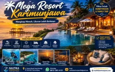 Mega Resort Karimunjawa Pilihan Resort Mewah yang Premium