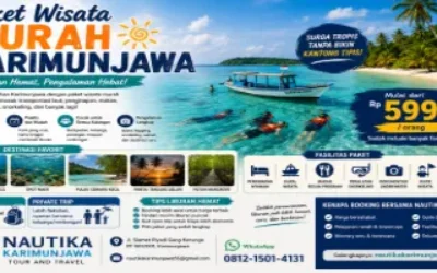 Paket Wisata Murah Karimunjawa, Liburan Hemat dan Pengalaman Maksimal