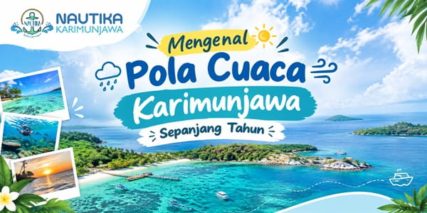 mengenal pola cuaca karimunjawa