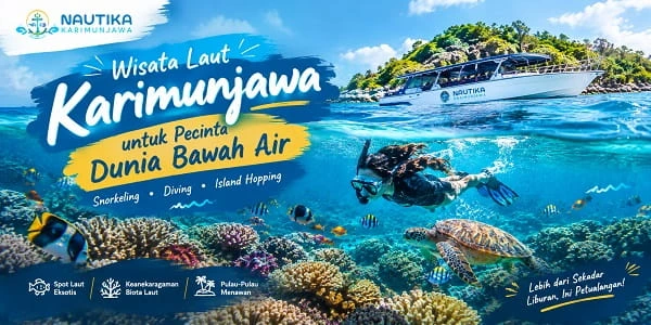 Wisata Laut Karimunjawa untuk Pecinta Dunia Bawah Air