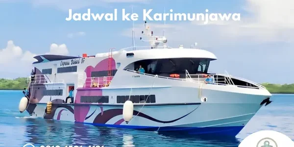 Jadwal ke Karimunjawa Panduan Lengkap Transportasi dan Waktu Terbaik Berangkat
