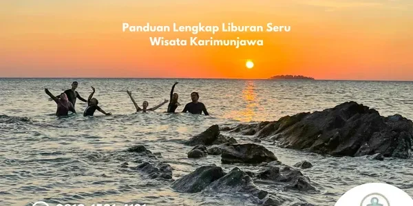 Panduan Lengkap Liburan Seru Wisata Karimunjawa
