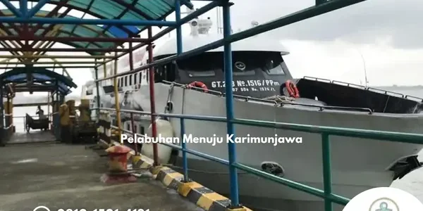 Pelabuhan Menuju Karimunjawa Cek Semua Akses Penyeberangan