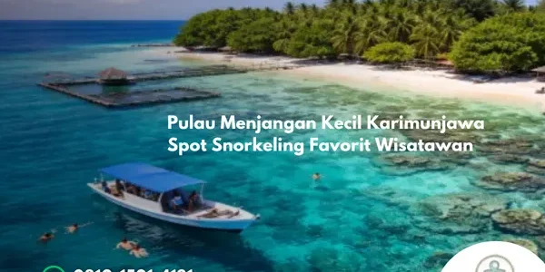 Pulau Menjangan Kecil Karimunjawa Spot Snorkeling Favorit Wisatawan