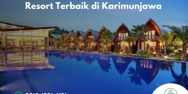 Resort Terbaik di Karimunjawa Penginapan Nyaman untuk Liburan