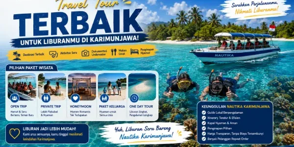 Travel Tour Terbaik untuk Liburan ke Karimunjawa