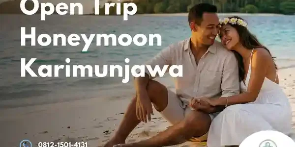 open trip honeymoon karimunjawa